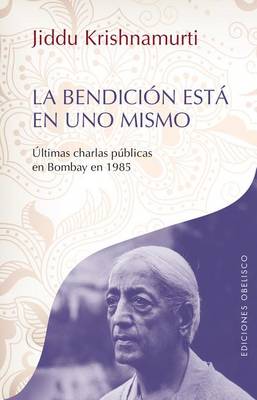 Book cover for La Bendicion Esta en Uno Mismo