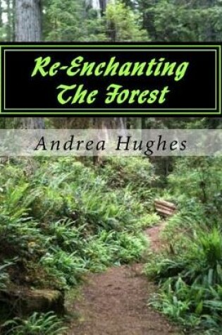 Cover of Re-Enchanting The Forest