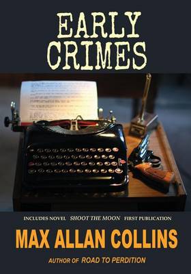 Book cover for Early Crimes