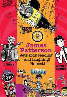 Book cover for James Patterson's Bestselling Kids' Series -- Chapter Sampler