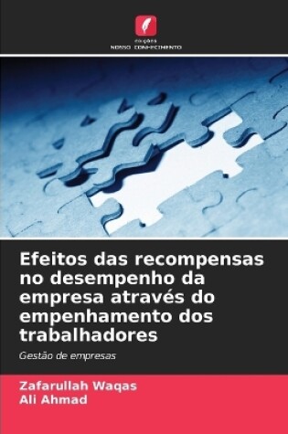 Cover of Efeitos das recompensas no desempenho da empresa através do empenhamento dos trabalhadores