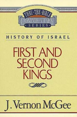 Cover of Thru the Bible Vol. 13: History of Israel (1 and 2 Kings)