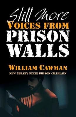 Cover of Still More Voices from Prison Walls