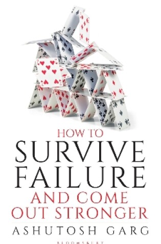 Cover of How to Survive Failure and Come out Stronger