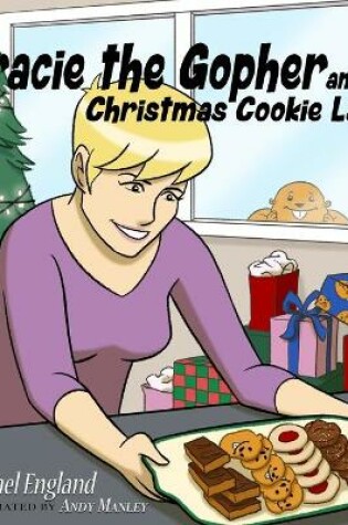 Cover of Gracie the Gopher and the Christmas Cookie Lady