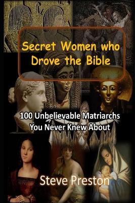 Book cover for Secret Women who Drove the Bible