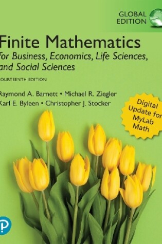 Cover of Finite Mathematics for Business, Economics, Life Sciences, and Social Sciences, Global Edition -- MyLab Mathematics with Pearson eText (ACC)