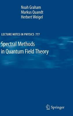 Cover of Spectral Methods in Quantum Field Theory