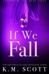 Book cover for If We Fall
