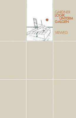 Book cover for Logik Unterm Galgen