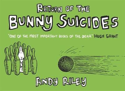 Cover of Return of the Bunny Suicides