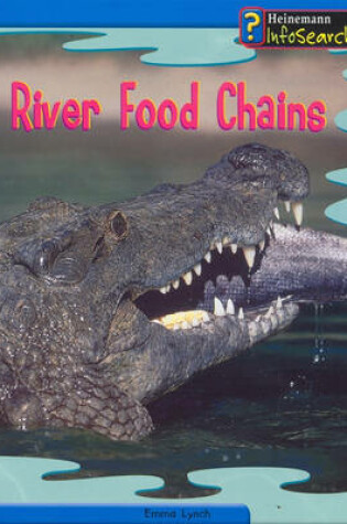 Cover of Food Chains: Rivers