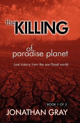 Book cover for The Killing of Paradise Planet