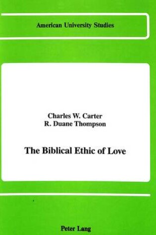 Cover of The Biblical Ethic of Love