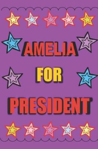 Cover of Amelia for President