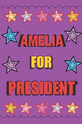 Book cover for Amelia for President