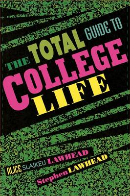 Book cover for The Total Guide To College Life