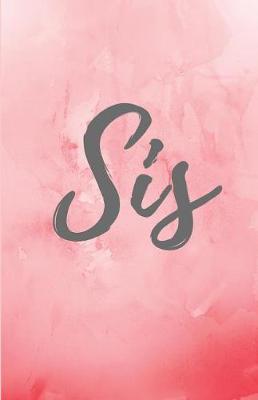 Book cover for Sis Journal