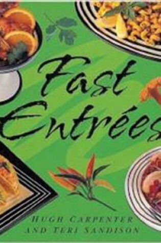 Cover of Fast Entrees