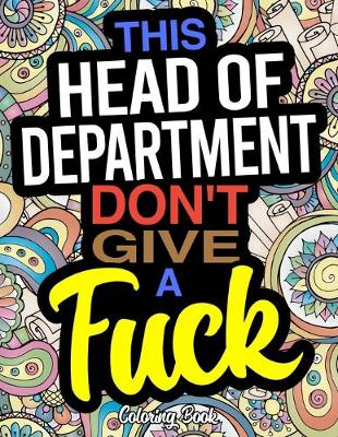 Book cover for This Head Of Department Don't Give A Fuck