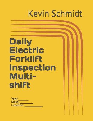 Book cover for Daily Electric Forklift Inspection Multi-shift