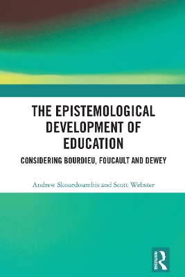 Book cover for The Epistemological Development of Education