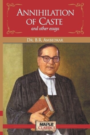 Cover of Annihilation of Caste and Other Essays