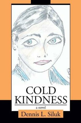 Cover of Cold Kindness