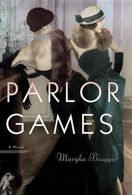 Book cover for Parlor Games: A Novel