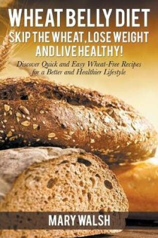 Cover of Wheat Belly Diet