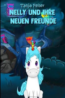 Book cover for Nelly und ihre neuen Freunde