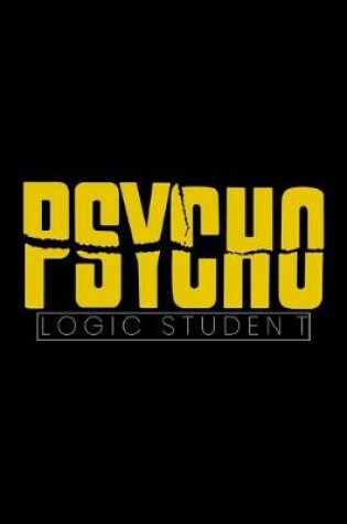 Cover of Psycho Logic Student