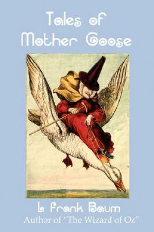 Cover of Tales of Mother Goose