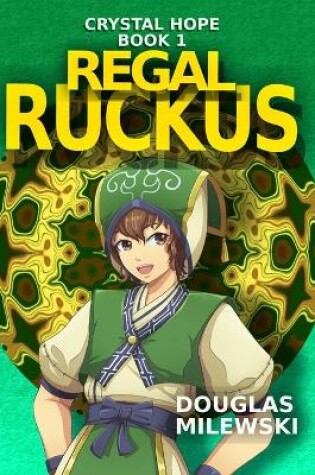 Cover of Regal Ruckus