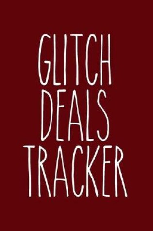 Cover of Glitch Deals Tracker