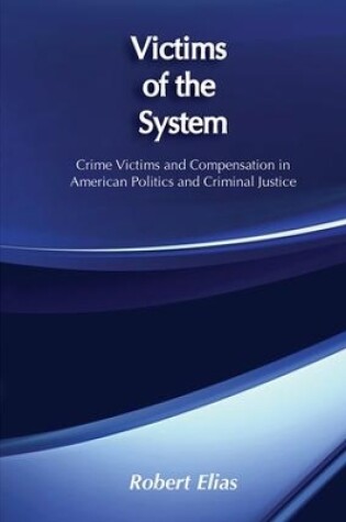 Cover of Victims of the System