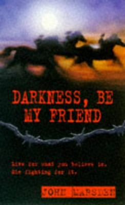 Book cover for Darkness, be My Friend