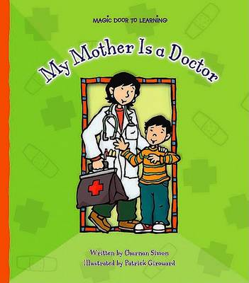 Cover of My Mother Is a Doctor