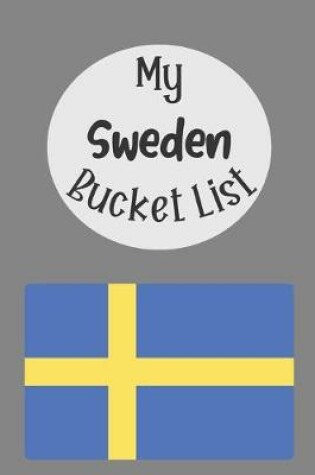 Cover of My Sweden Bucket List