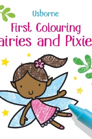 Cover of First Colouring Fairies and Pixies