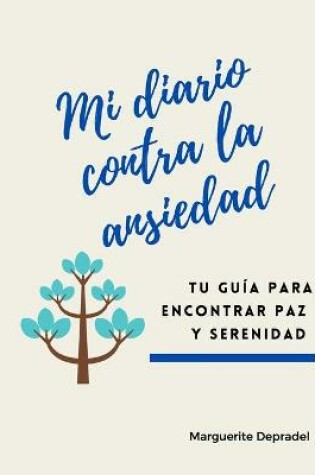 Cover of Mi diario contra la ansiedad