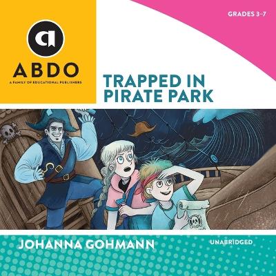 Book cover for Trapped in Pirate Park