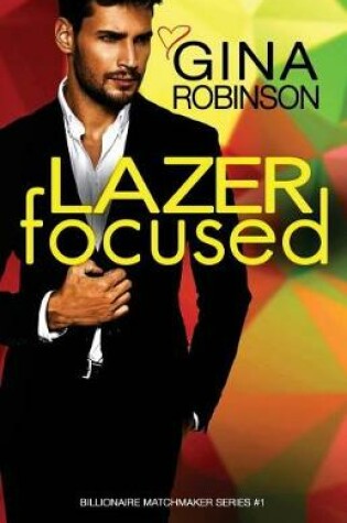 Cover of Lazer Focused