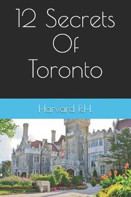 Book cover for 12 Secrets of Toronto