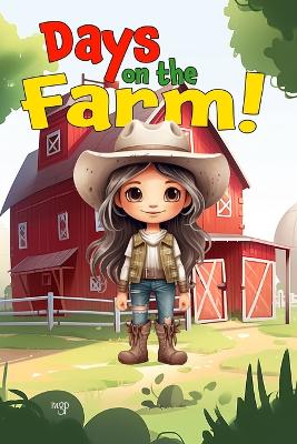 Book cover for Days on the Farm!