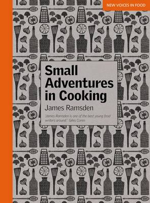 Book cover for Small Adventures in Cooking