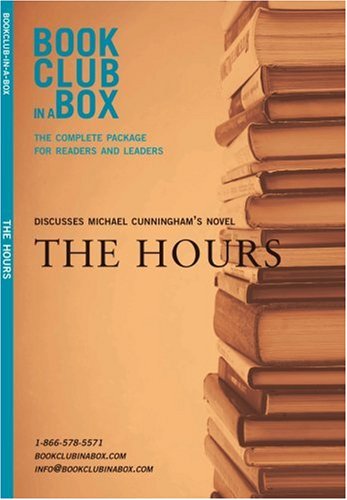 Book cover for "Bookclub-in-a-Box" Discusses the Novel "The Hours"