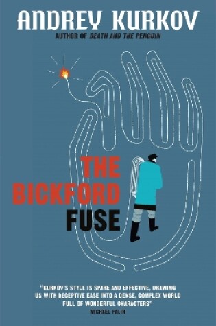 Cover of The Bickford Fuse