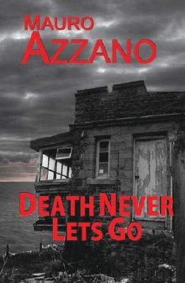 Book cover for Death Never Lets Go