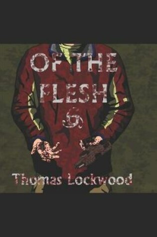 Cover of Of The Flesh